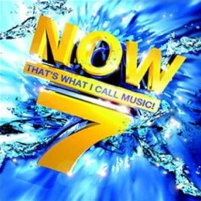 Now That’s What I Call Music 7: A Journey Through the Evolution of Music